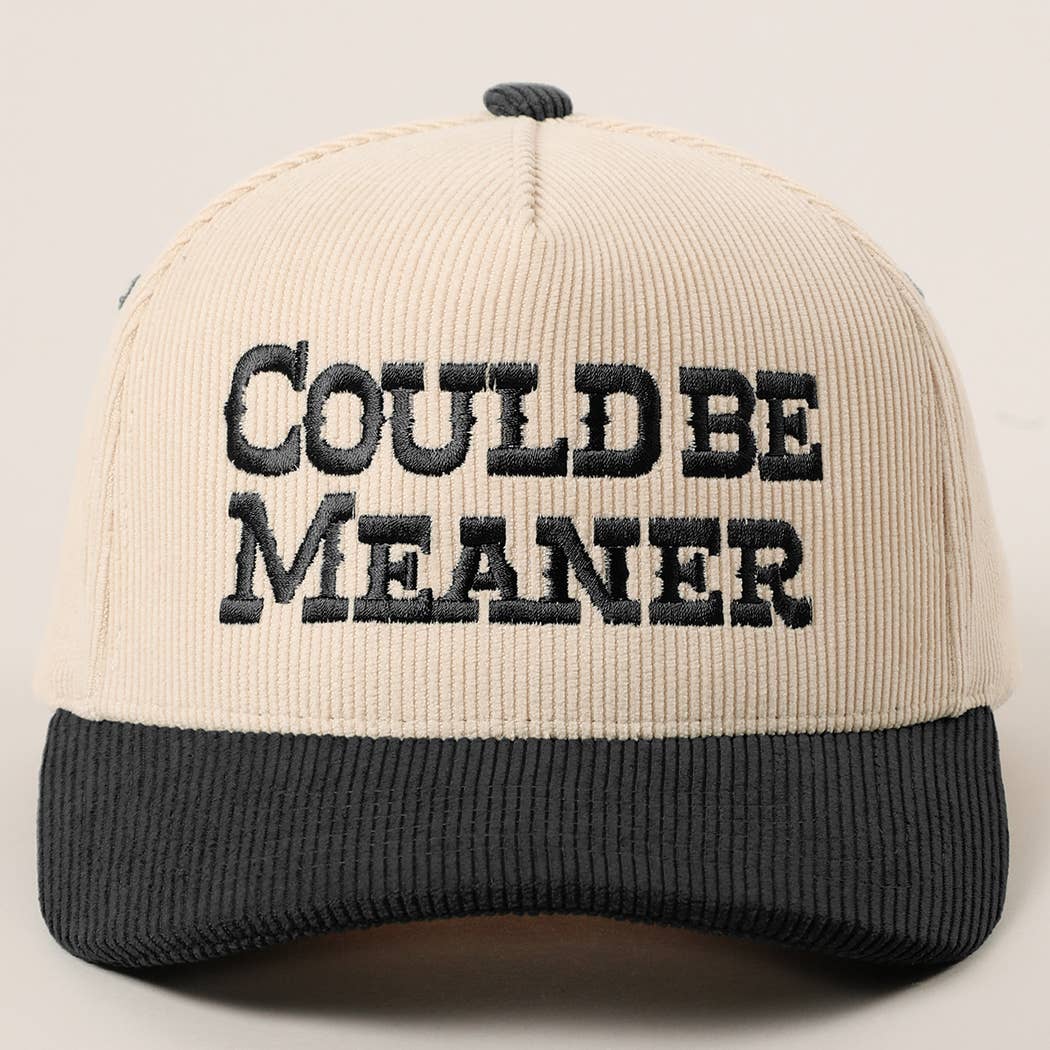 Could Be Meaner Corduroy Trucker Hat Black