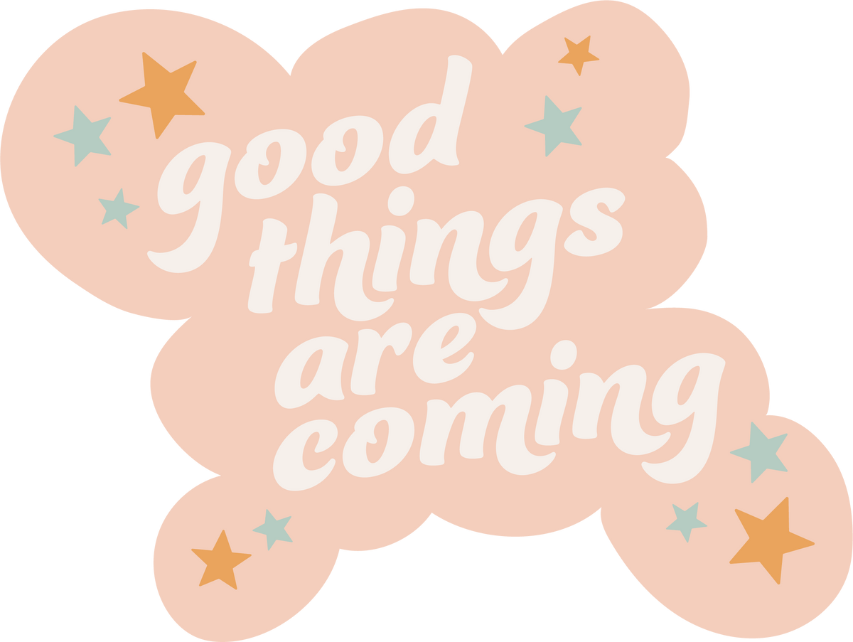 Good Things Sticker