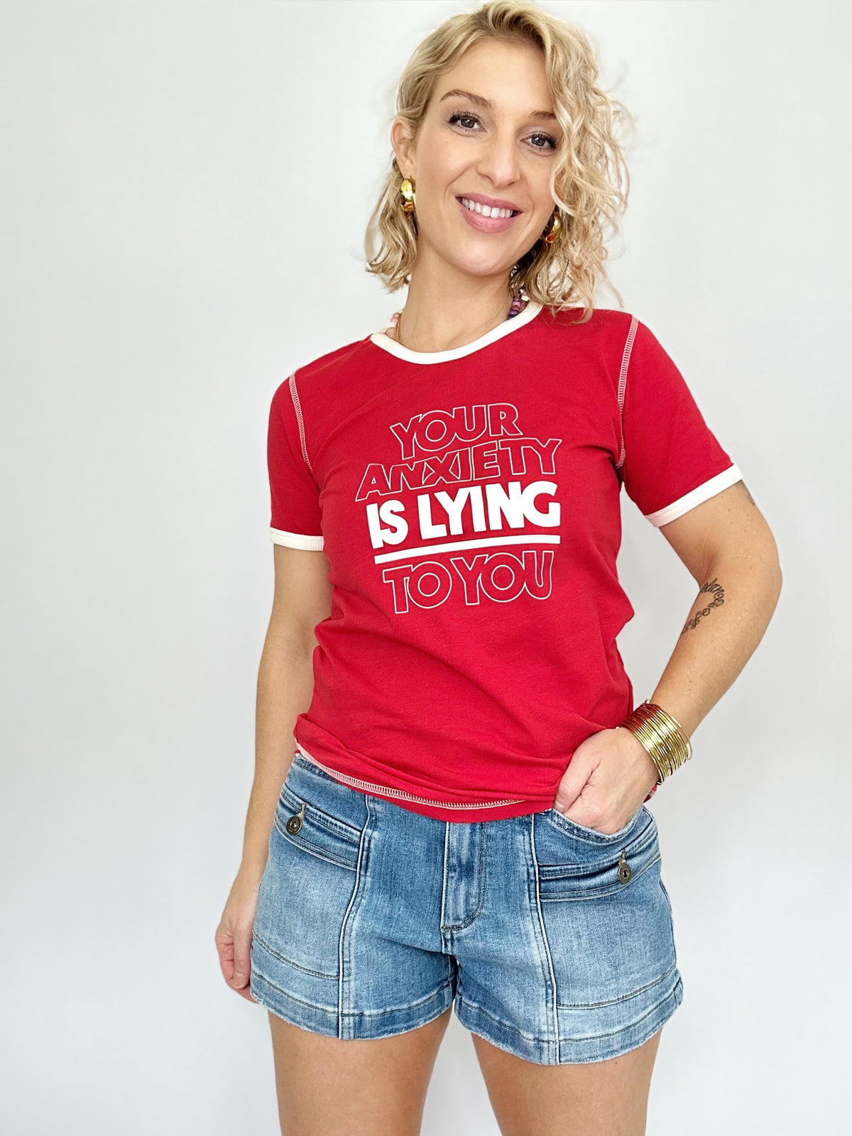 Your Anxiety Is Lying To You Tee