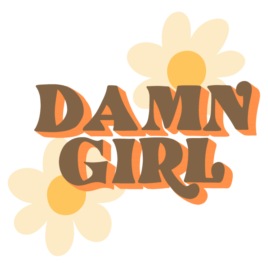 Damn Girl Sticker
