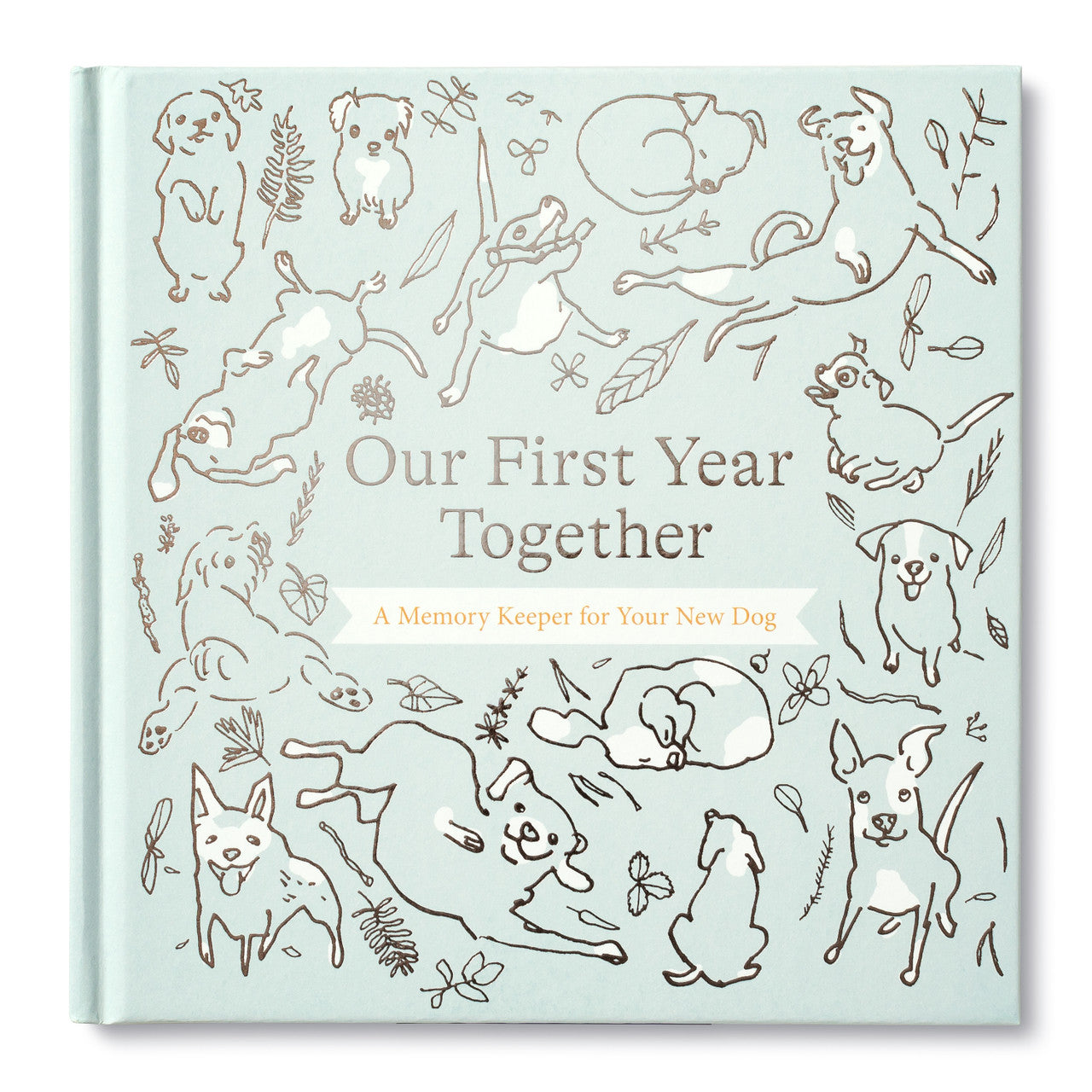 Dog Keepsake: Our First Year Together Book